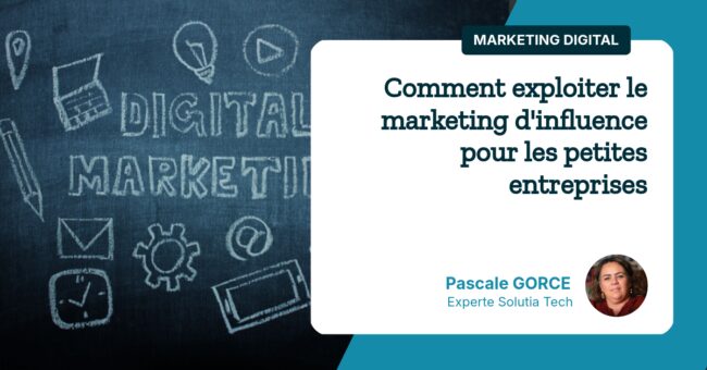 Comment exploiter le marketing d'influence pour les petites entreprises