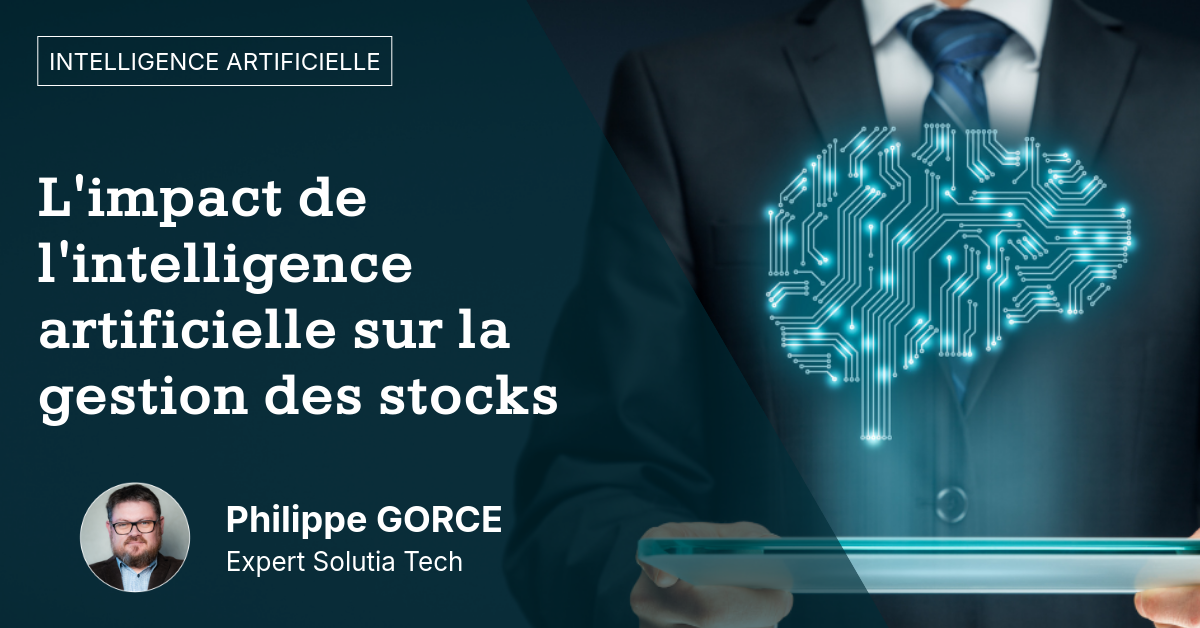limpact-de-lintelligence-artificielle-sur-la-gestion-des-stocks L'impact de l'intelligence artificielle sur la gestion des stocks