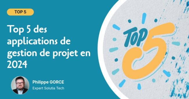 Top 5 des applications de gestion de projet en 2024
