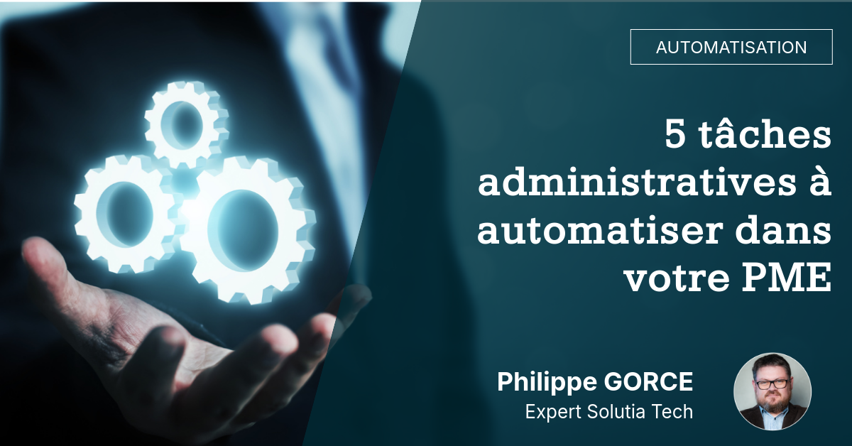 5-taches-administratives-a-automatiser-dans-votre-pme 5 tâches administratives à automatiser dans votre PME