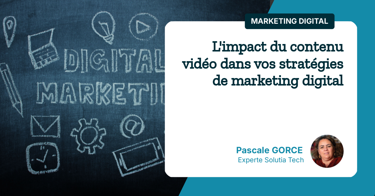 L'impact du contenu vidéo dans vos stratégies de marketing digital