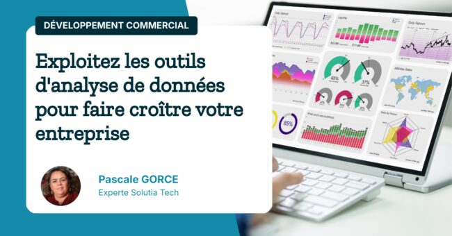 Exploitez les outils d'analyse de données pour faire croître votre entreprise