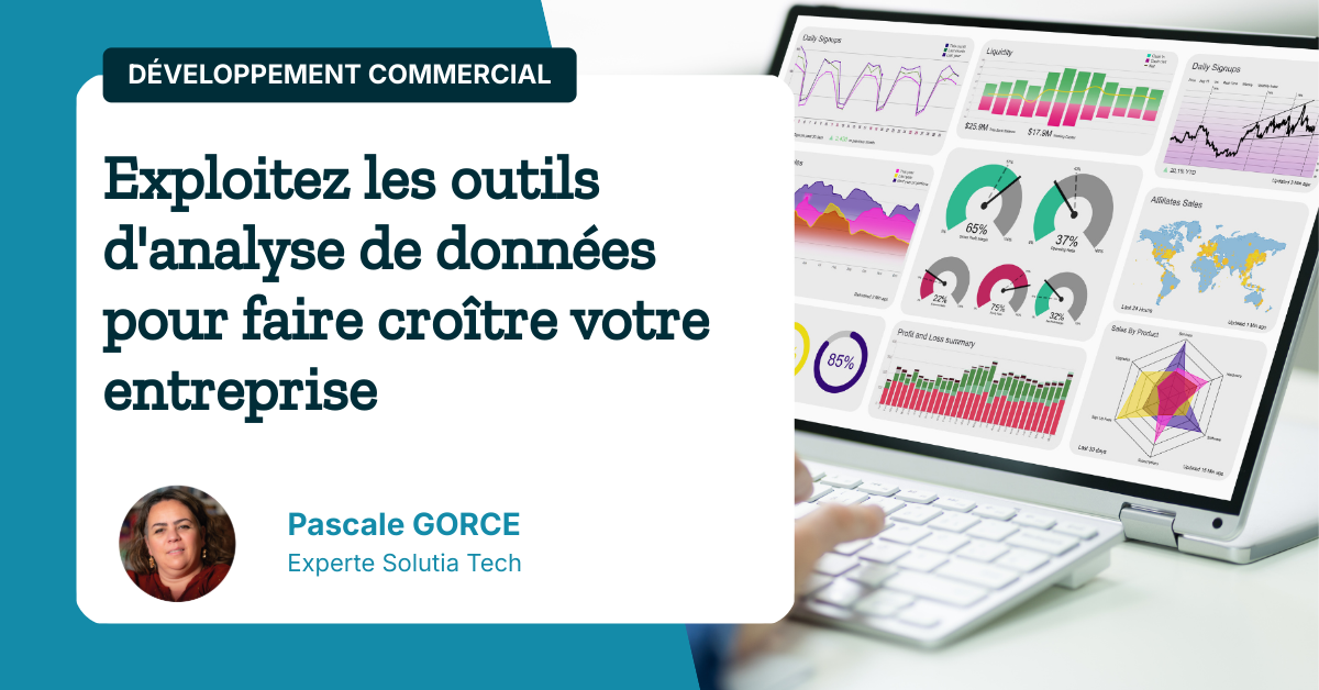 exploitez-les-outils-danalyse-de-donnees-pour-faire-croitre-votre-entreprise Exploitez les outils d'analyse de données pour faire croître votre entreprise