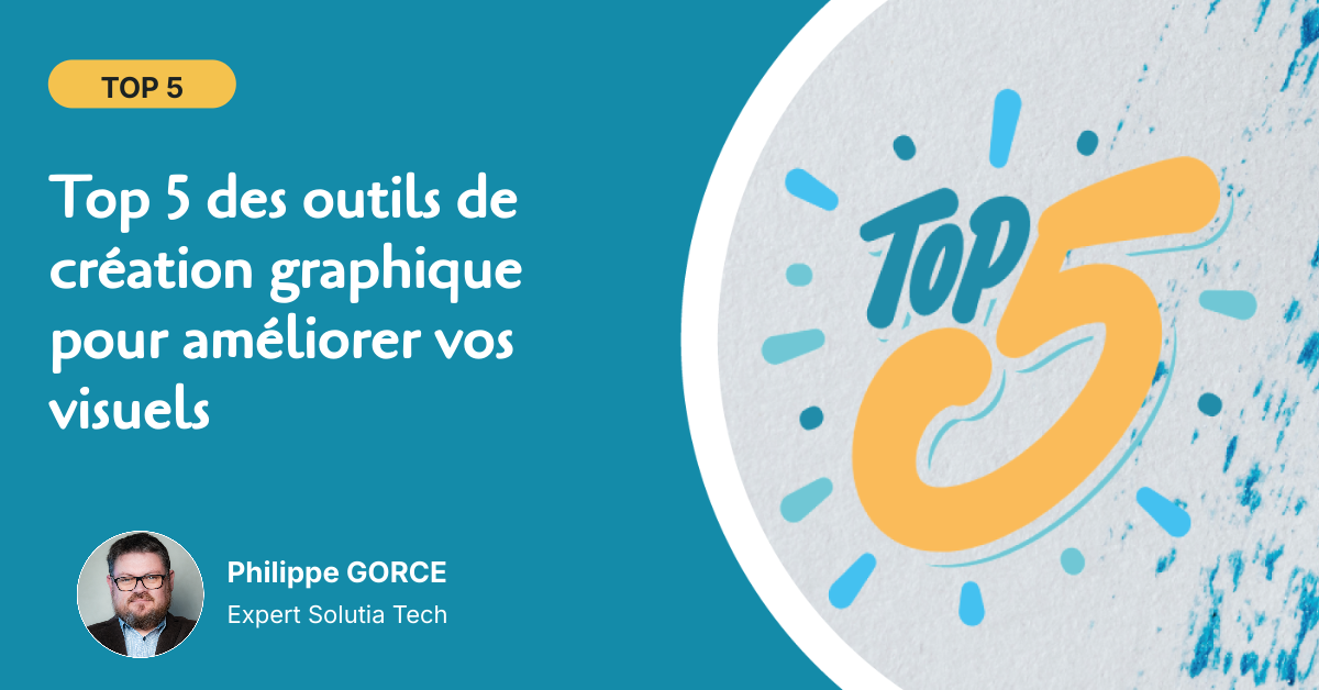 top-5-des-outils-de-creation-graphique-pour-ameliorer-vos-visuels Top 5 des outils de création graphique pour améliorer vos visuels